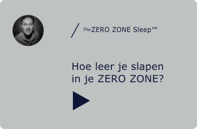 Waarom ZERO ZONE Sleep